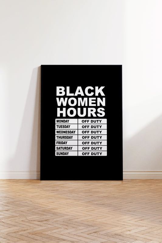 Black Women Hours, Off Duty no.2, 2025